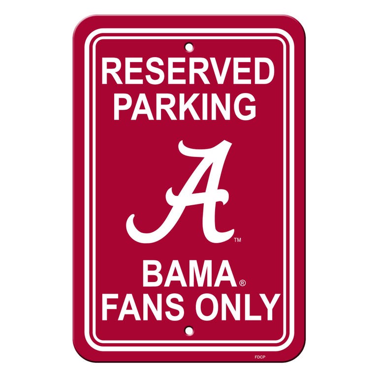Alabama Crimson Tide Sign Reserved Parking Sign 12x18"