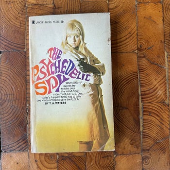The Psychedelic Spy