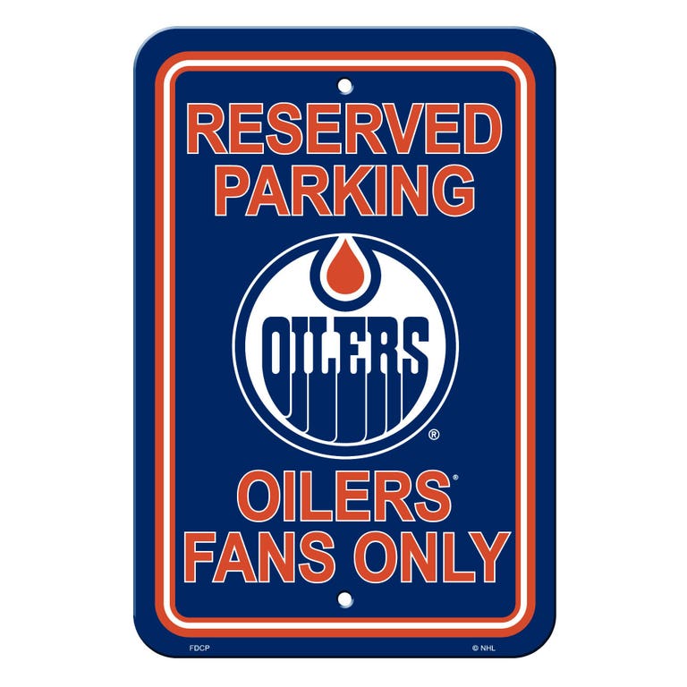 Edmonton Oilers Sign Reserved Parking Sign 12x18"