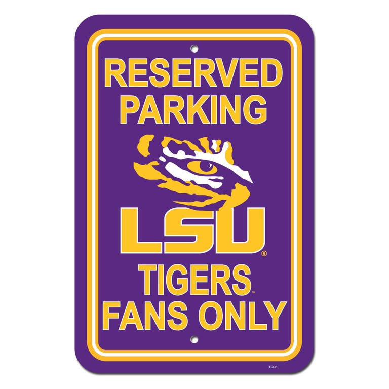 LSU Tigers Sign Reserved Parking Sign 12x18"
