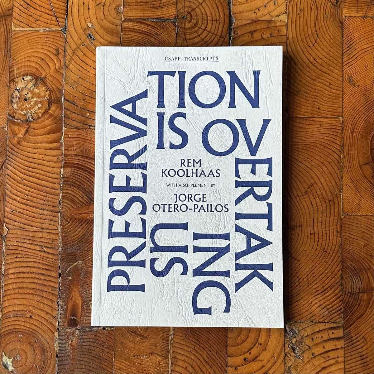 Preservation is Overtaking Us