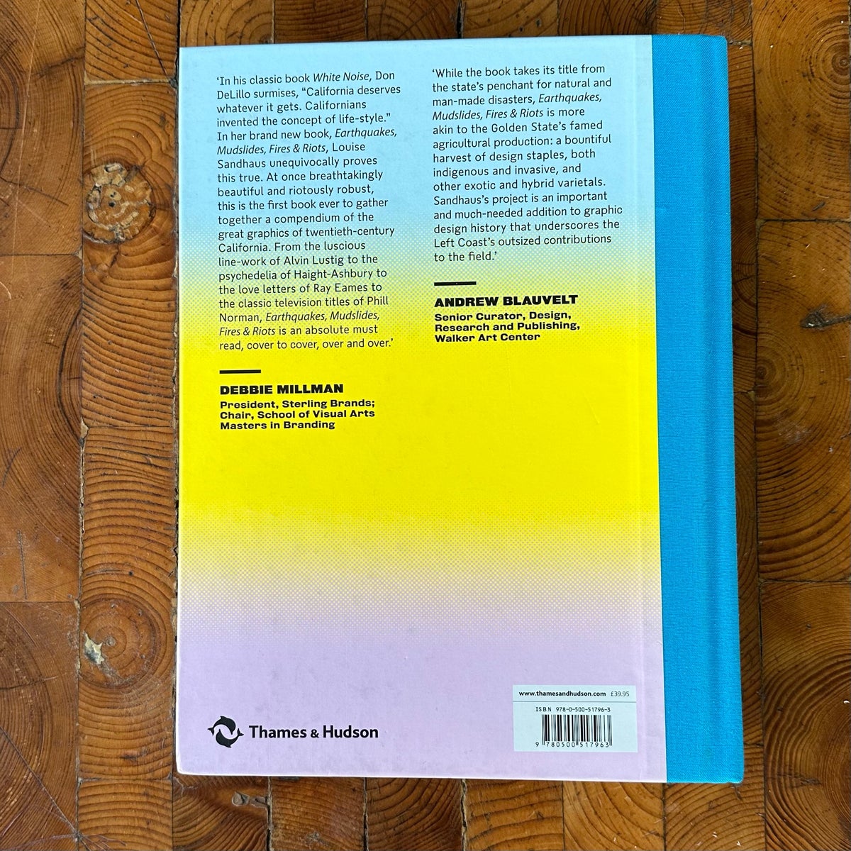 Earthquakes Mudslides Fires & Riots: California & Graphic Design 1936 - 1986