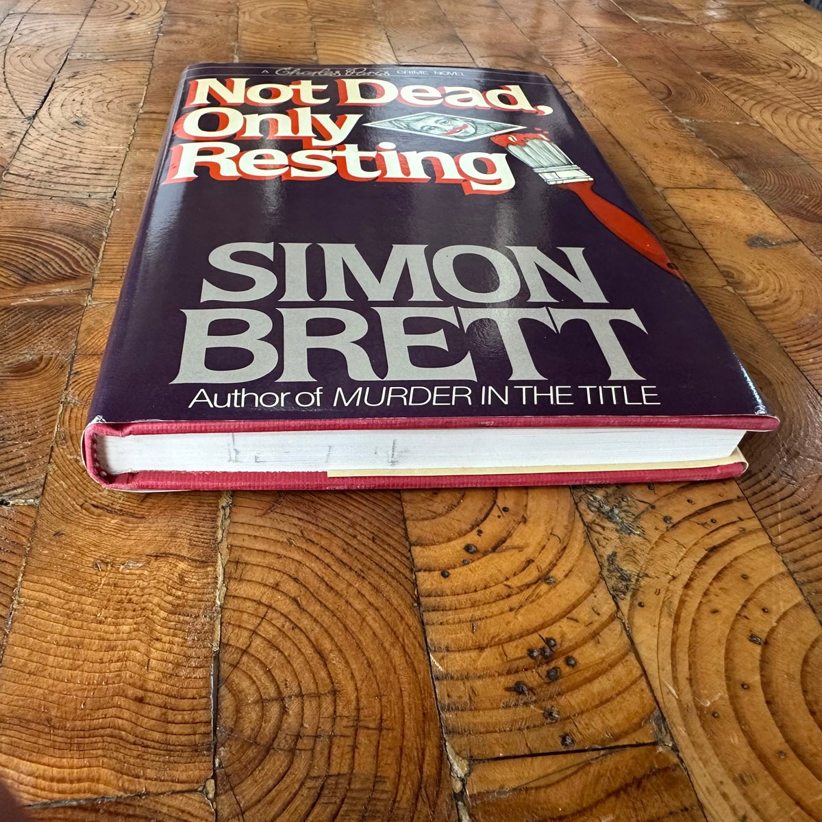 Not Dead, Only Resting