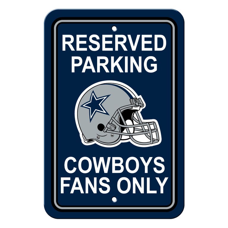 Dallas Cowboys Sign Reserved Parking Sign 12x18"