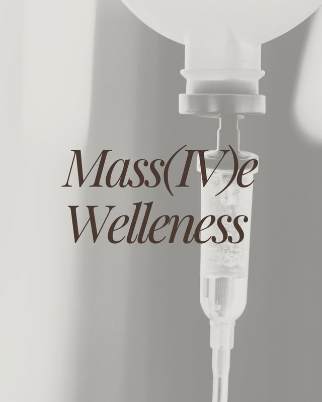 Mass[IV]e Wellness