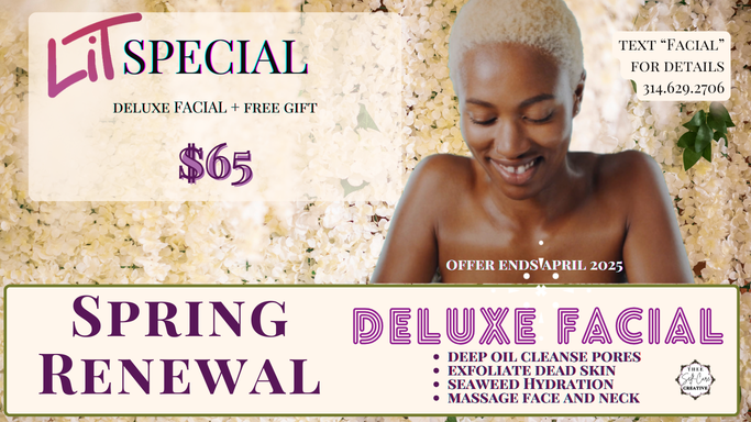 Good Ole Fashion Facial