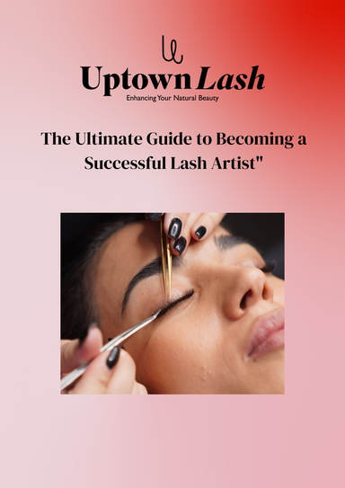 Ultimate Guide to Becoming a Lash Artist Certification