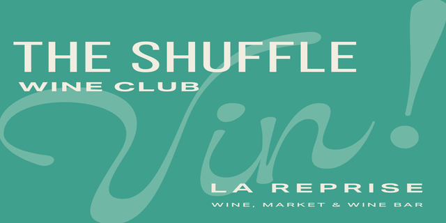 Wine Club Gift: The Shuffle 3-months - La Reprise Wines