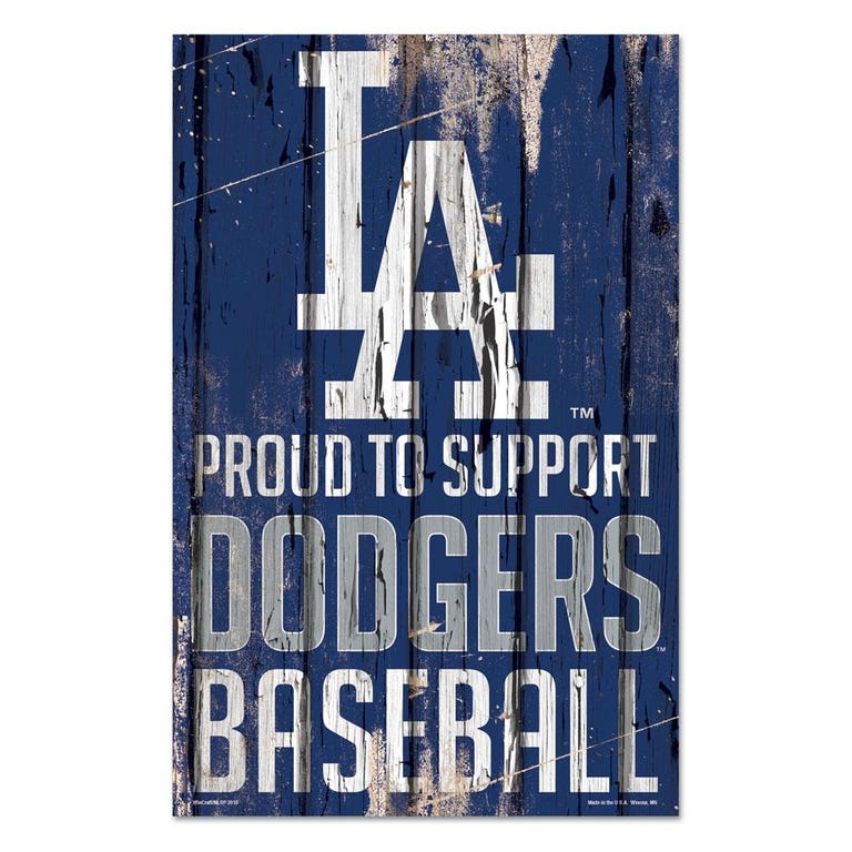 Los Angeles Dodgers Proud to Support Wooden Sign 11x17"