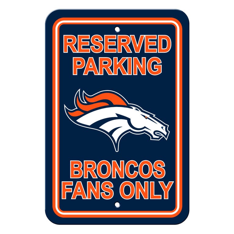 Denver Broncos Sign Reserved Parking Sign 12x18"
