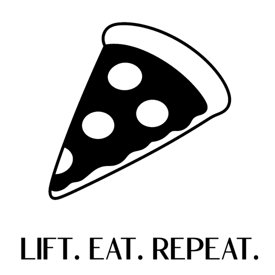 Pizza Lift Eat Repeat Negative